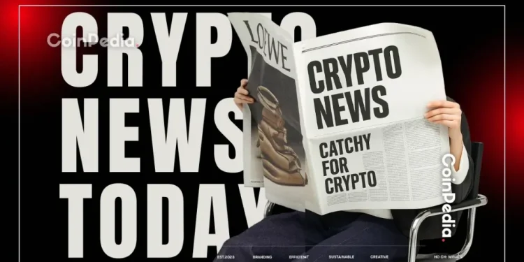 Crypto News Today [Live] Updates